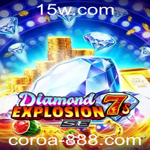 DiamondExplosion7sSE: Dominando o Jogo de Slots com a Palavra-Chave coroa888